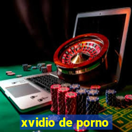 xvidio de porno